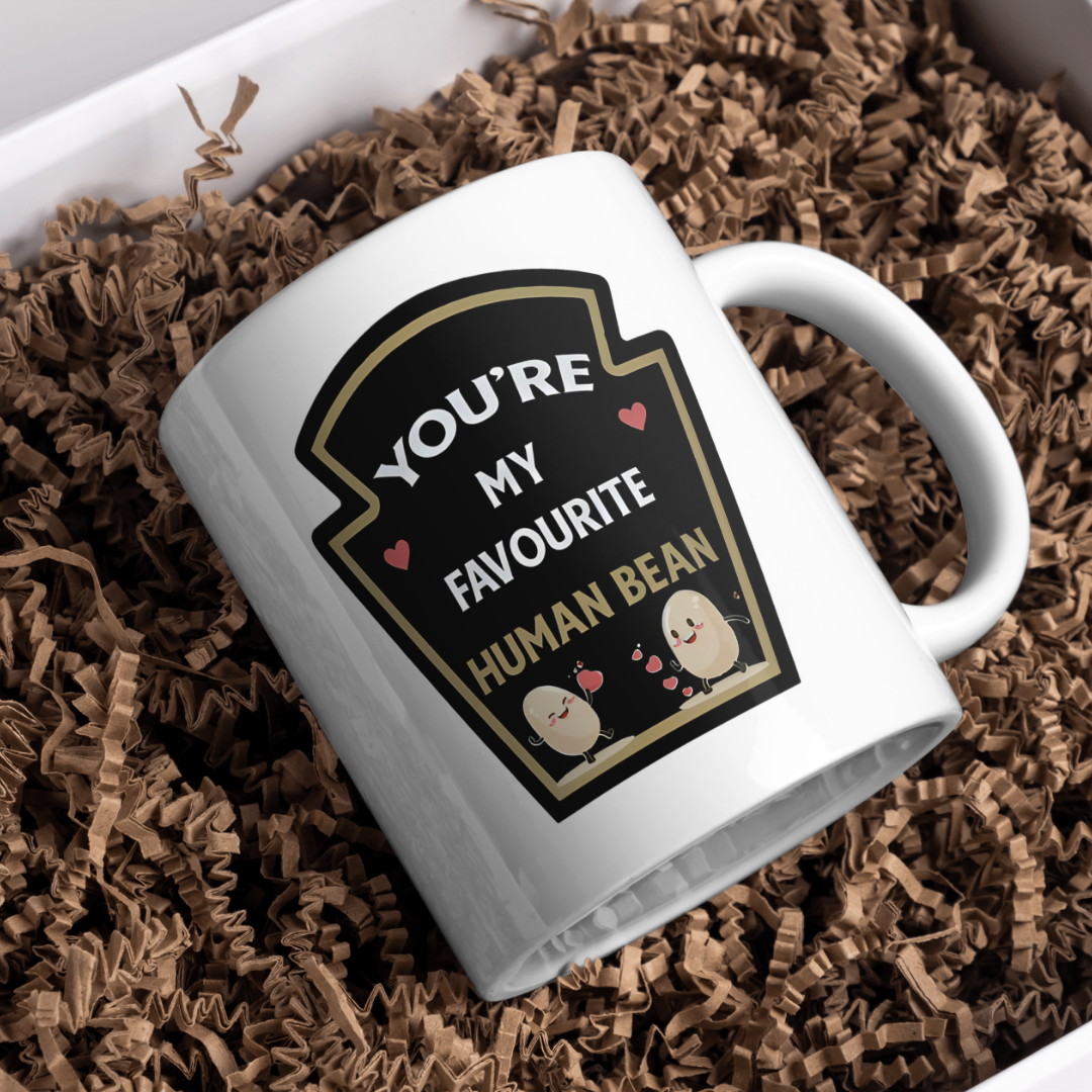 You're my Favourite Human Bean Mug, Funny Gift, Gift For Her, Gift For Him, Novelty Mug, Funny Mug, Beans, Human Bean, Couples Gift