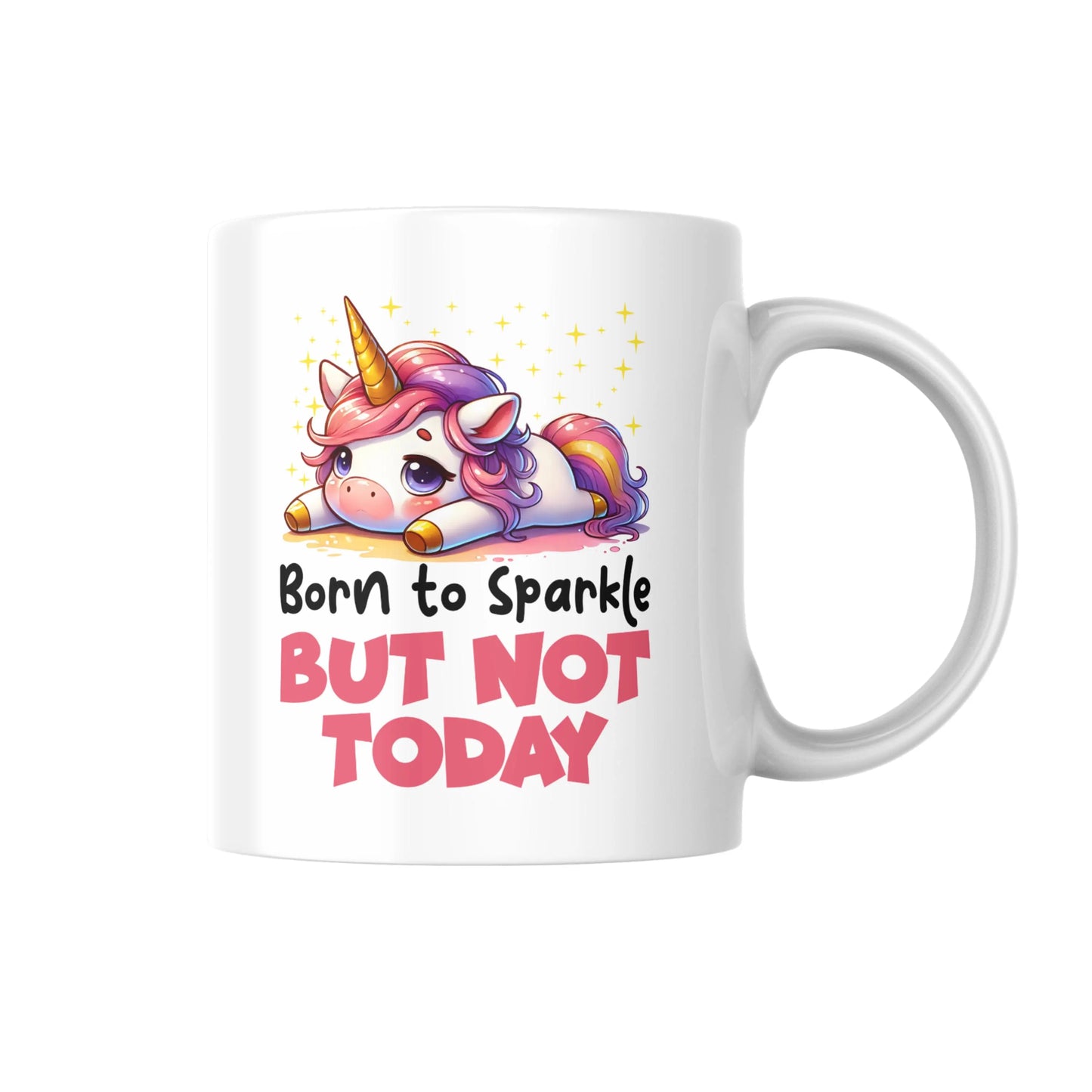 Born to Sparkle But Not Today Mug, Funny Unicorn Coffee Cup, Sassy Animal Lover Gift, Humorous Work from Home Mug, Cute Unicorn Art Mug