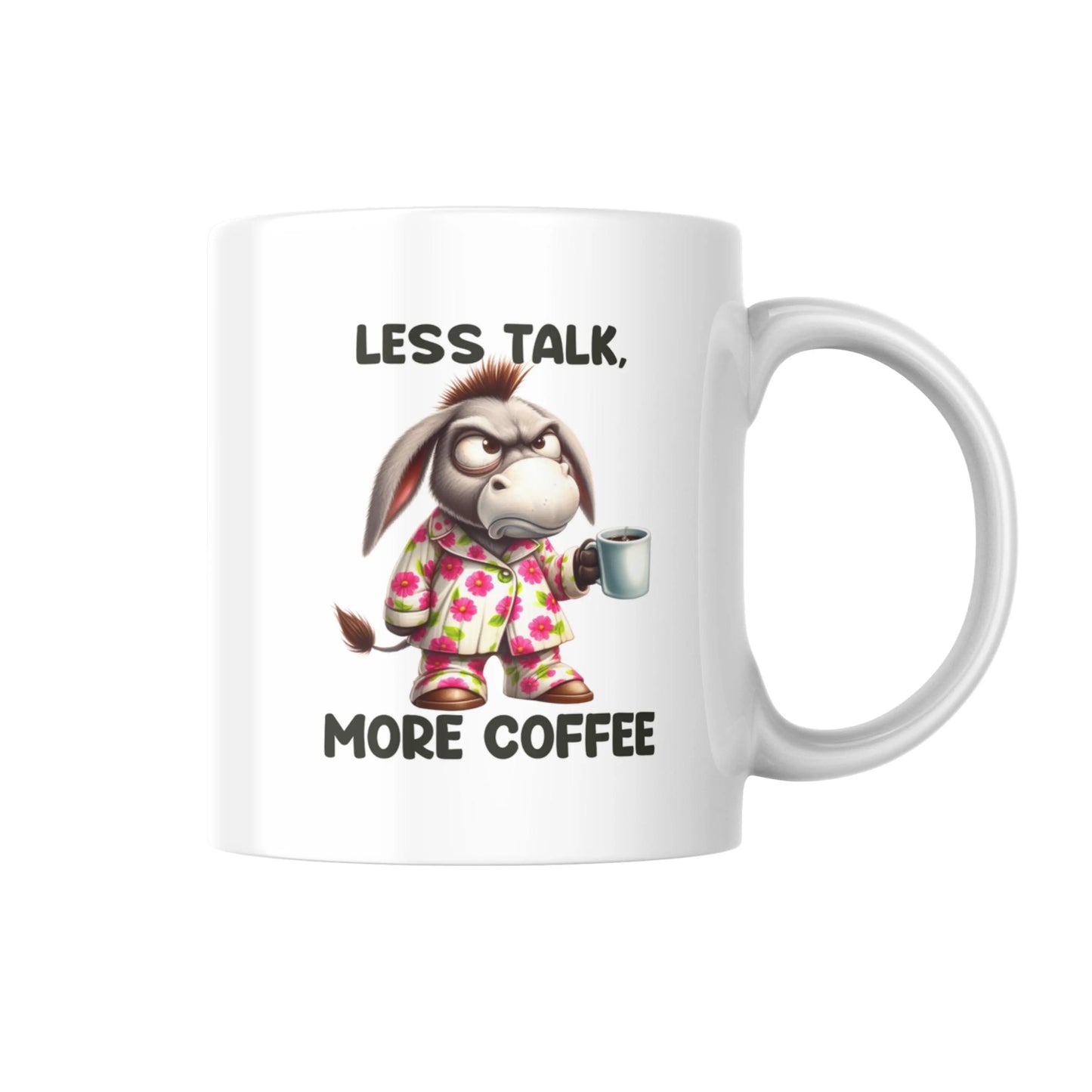 Less Talk More Coffee Mug, Sarcastic Tired Donkey Coffee Cup, Funny Animal Lover Gift, Quirky Tea Mug, Humorous UK Coffee Present