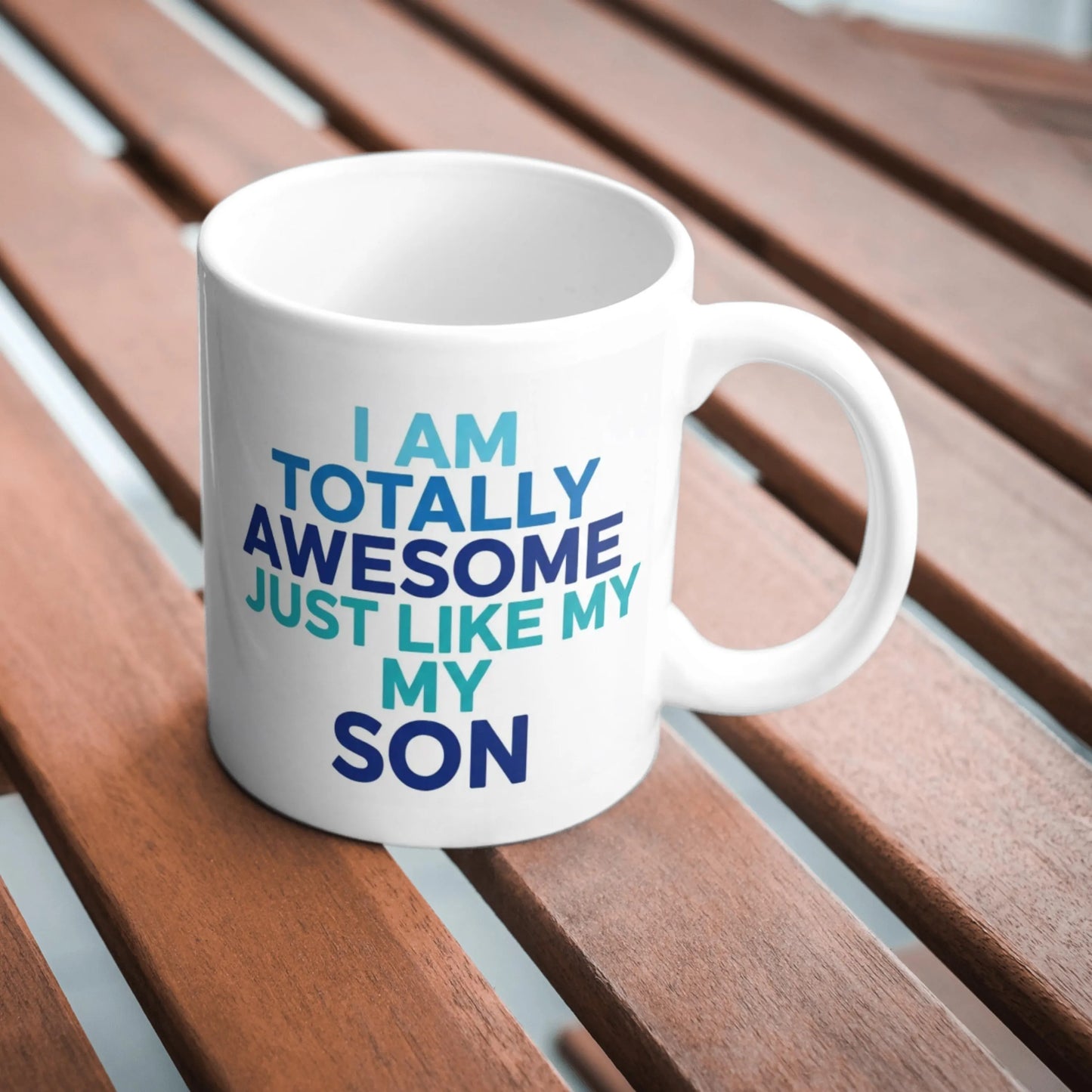 I Am Totally Awesome Just Like My Son Mug, Funny Parent Mug, Gift For Dad, Gift For Mum, Proud Parent Coffee Cup, Son Birthday Gift