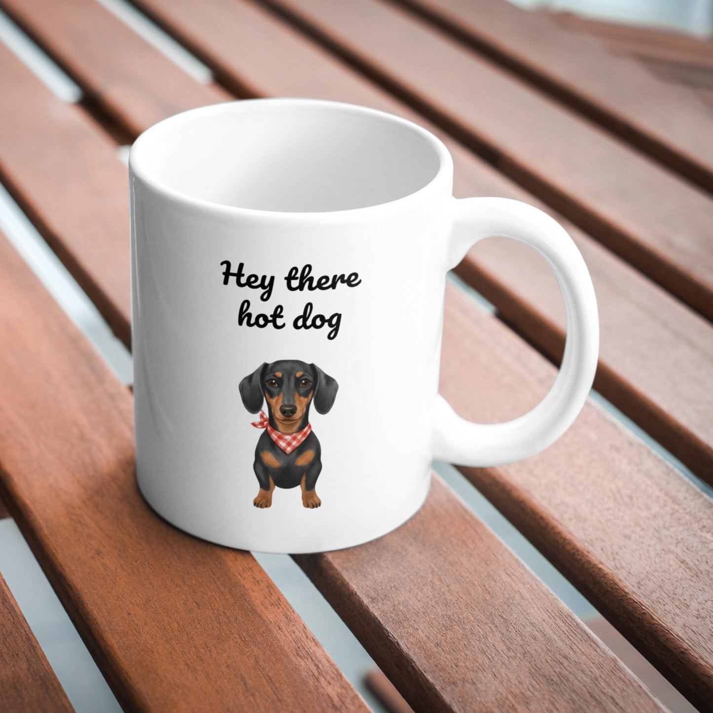 Hey There Hot Dog Mug, Sausage Dog Coffee Cup, Black and Tan Dachshund Gift, Cute Wiener Dog Mug for Mum, Funny Dog Lover Present