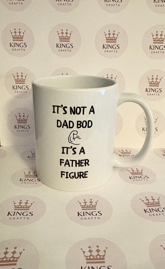 Funny Dad Mug - It's Not a Dad Bod It's a Father Figure - Father's Day Gift for Him - New Dad Coffee Cup - Humorous Dad Joke Mug