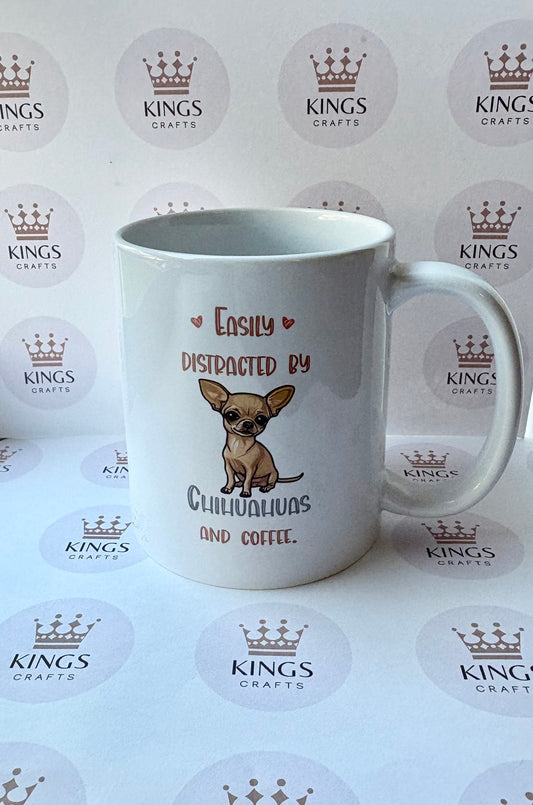 Easily Distracted by Chihuahuas and Coffee Mug, Funny Dog Lover Cup, Chihuahua Owner Gift Idea, Cute Dog Quote Mug, Coffee Lover Present
