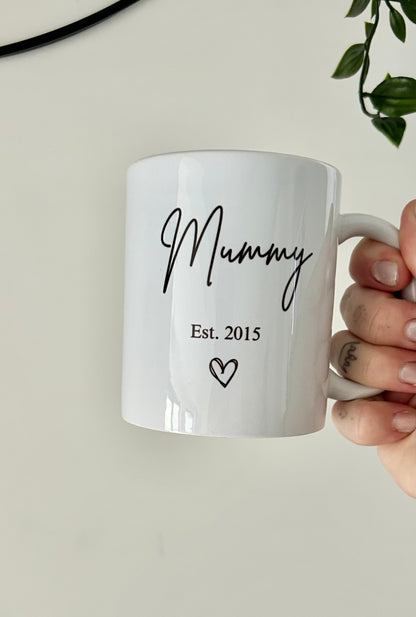 Personalised Mummy Mug, Custom Year, Mothers Day, Birthday, Christmas, Gift, Present, New Mum, Gift For Mummy, Present For Mummy, Mummy Mug