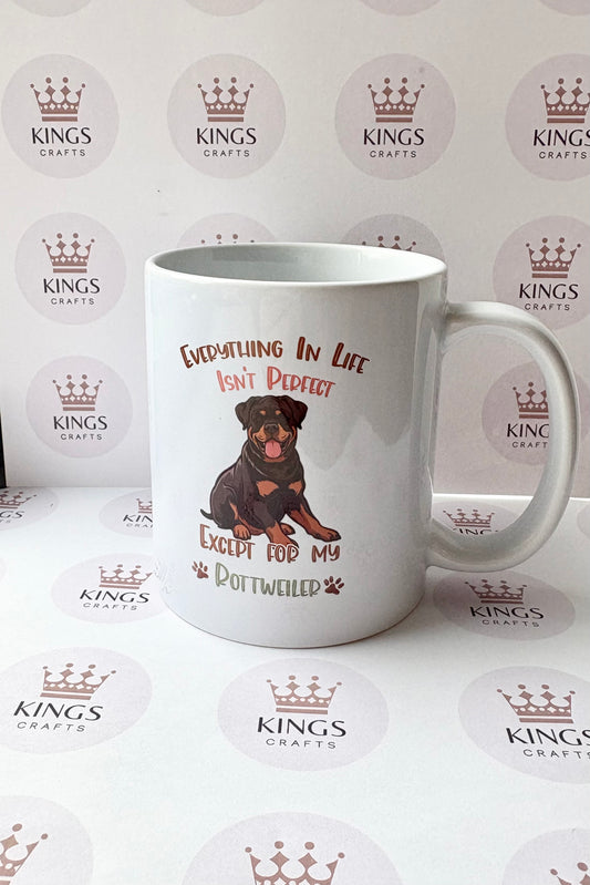 Everything in Life Isn’t Perfect Except My Rottweiler Mug, Funny Dog Lover Coffee Cup, Rottweiler Owner Gift, Dog Mum Pet Present