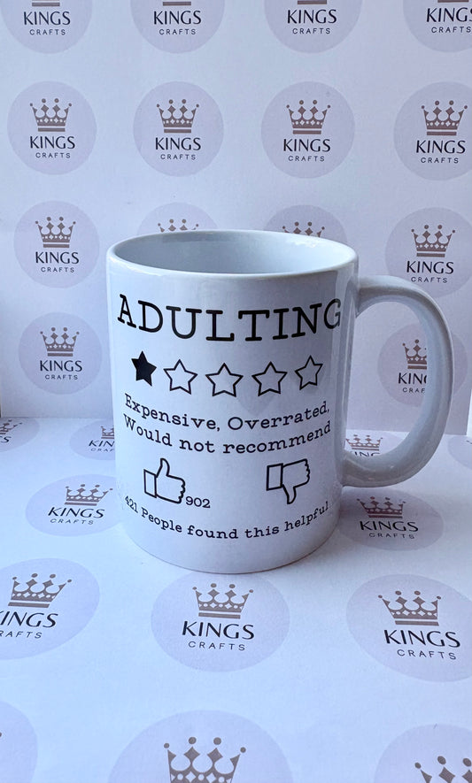 Adulting Mug, Funny Joke Mug, 18th, Funny Letter Mug, For Friend, Gift, Present, Birthday, Adult, Adult Life, Turning Adult, Recommend
