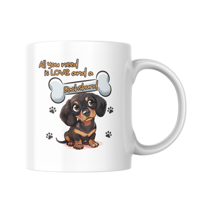 All You Need Is Love And A Dachshund Mug, Dachshund Dog Gift, Dog Lover Mug, Cute Dog Quote Cup, Pet Mum Gift, Funny Dog Mug