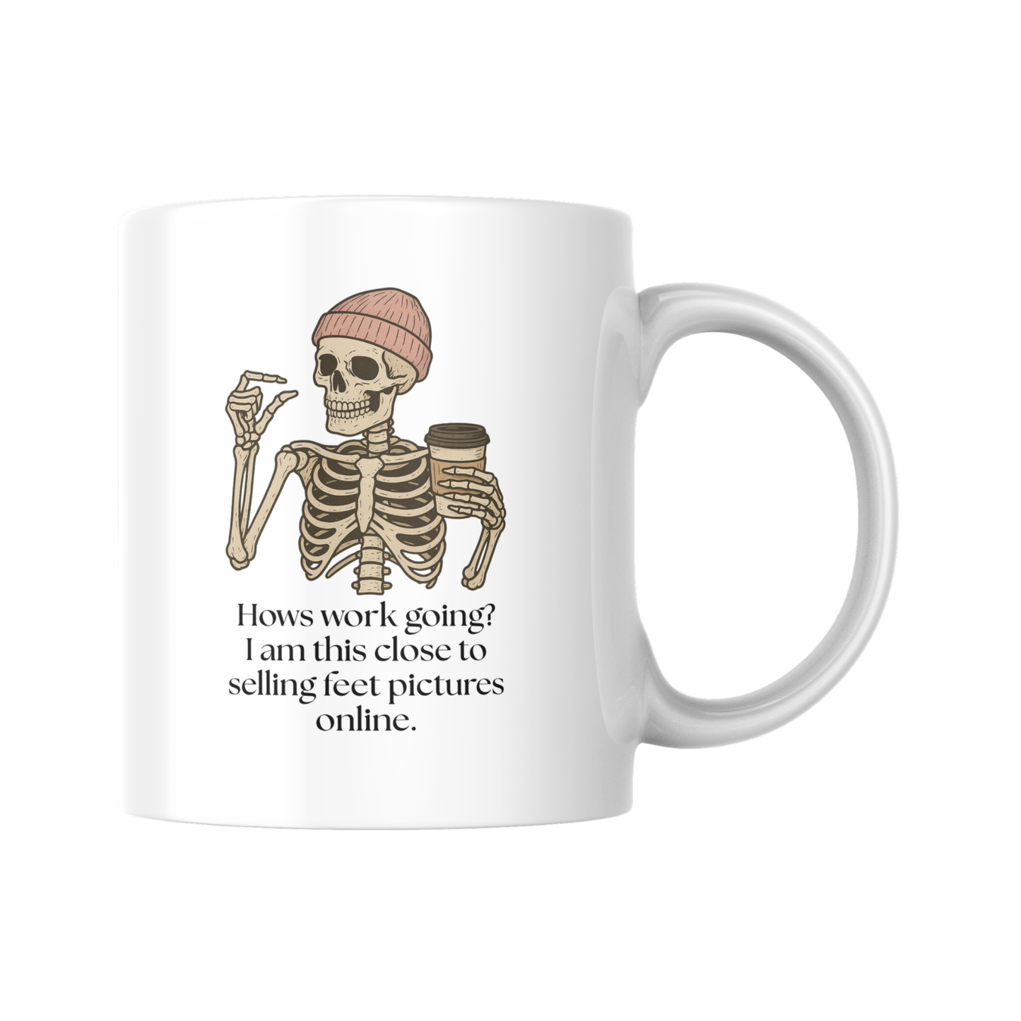 How’s Work Mug, Funny Work Stress Mug, I'm This Close to Selling Feet Pics, Sarcastic Coffee Mug, Coworker Gift, Office Humor Mug