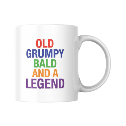 Old Grumpy Bald And A Legend Mug, Funny Sarcastic Coffee Cup, Humorous Gift For Him, Dad Birthday Present, Banter Mug, Novelty Gift