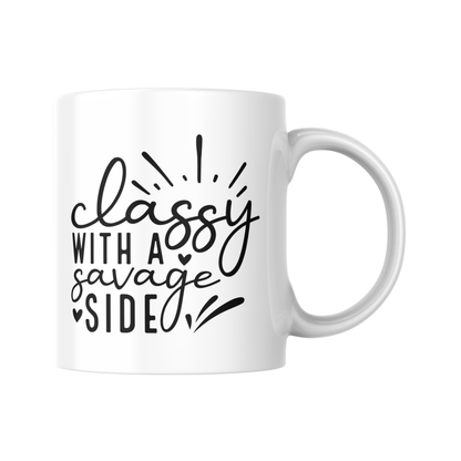 Classy With a Savage Side Mug, Funny Coffee Cup, Sarcastic Humour Gift for Friends and Mum, Novelty Mug, Sassy Coffee Cup
