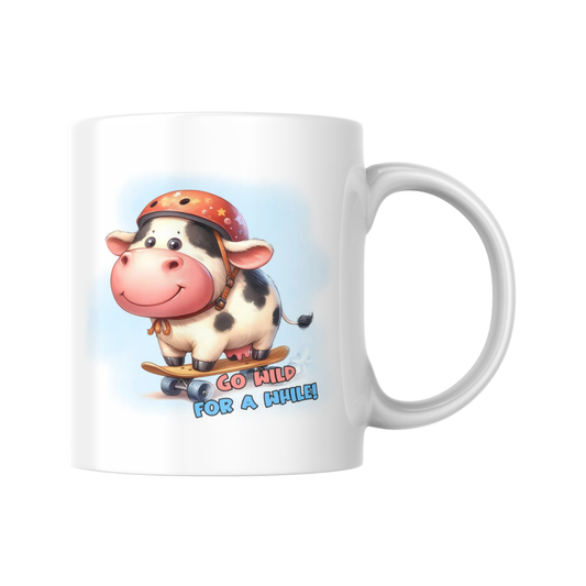 Go Wild for a While Mug, Funny Skateboarding Cow Coffee Cup, Cute Animal Mug for Coffee Lovers, Morning Humor Gift for Mum or Friend