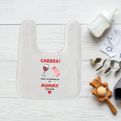 Happy Birthday Mummy Bib, Personalised 1st Birthday As My Mummy Bib, Mum Birthday, Baby Bib, Baby Gift, Cute Baby Bib