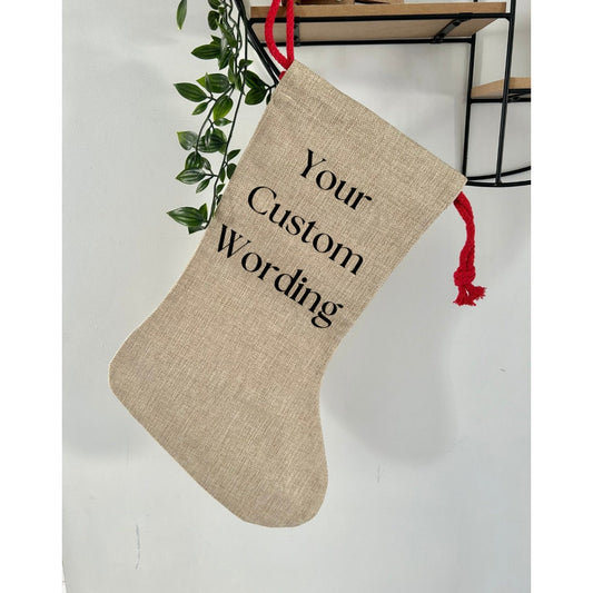 Custom Christmas Stocking, Personalised Stocking, Children's Christmas Stocking, Adults Stocking, Custom Wording, Any Wording, Xmas Decor