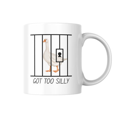 Got Too Silly Mug With Goose Behind Gates, Funny Animal Coffee Cup, Humorous Gift For Goose Lovers, Quirky Novelty Mug Present