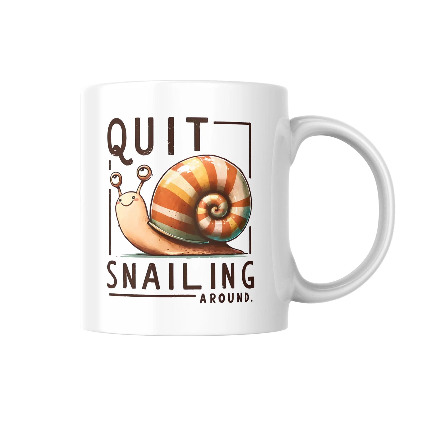 Quit Snailing Around Mug, Funny Snail Lover Gift, Pun Coffee Cup, Cute Animal Humour Mug, Sarcastic Gift for Her or Him