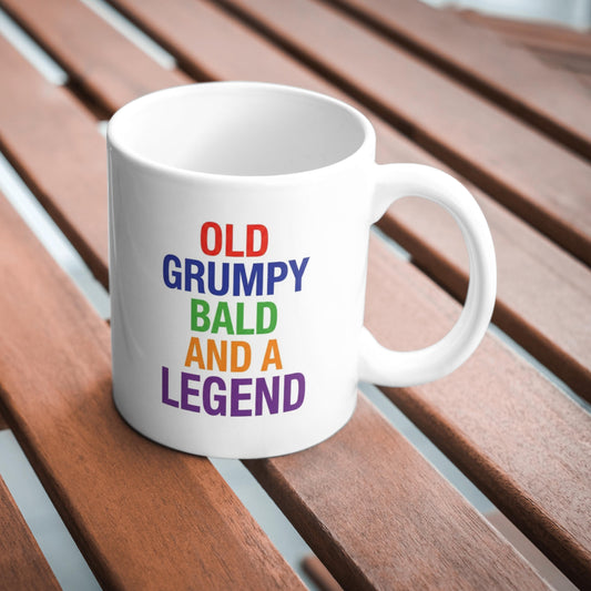 Old Grumpy Bald And A Legend Mug, Funny Sarcastic Coffee Cup, Humorous Gift For Him, Dad Birthday Present, Banter Mug, Novelty Gift