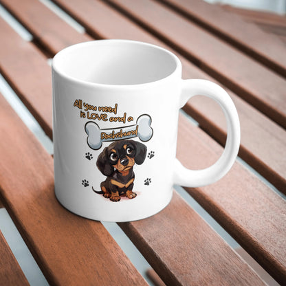 All You Need Is Love And A Dachshund Mug, Dachshund Dog Gift, Dog Lover Mug, Cute Dog Quote Cup, Pet Mum Gift, Funny Dog Mug