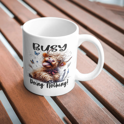 Busy Doing Nothing Mug, Highland Cow Mug, Funny Cow Mug, Farm Animal Coffee Cup, Novelty Mug, Animal Lover Gift, Humorous Mug