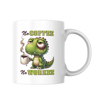 No Coffee No Workee Mug, Funny Dinosaur Coffee Cup, Cute Animal Mug for Coffee Lovers, Morning Humor Gift for Mum or Friend